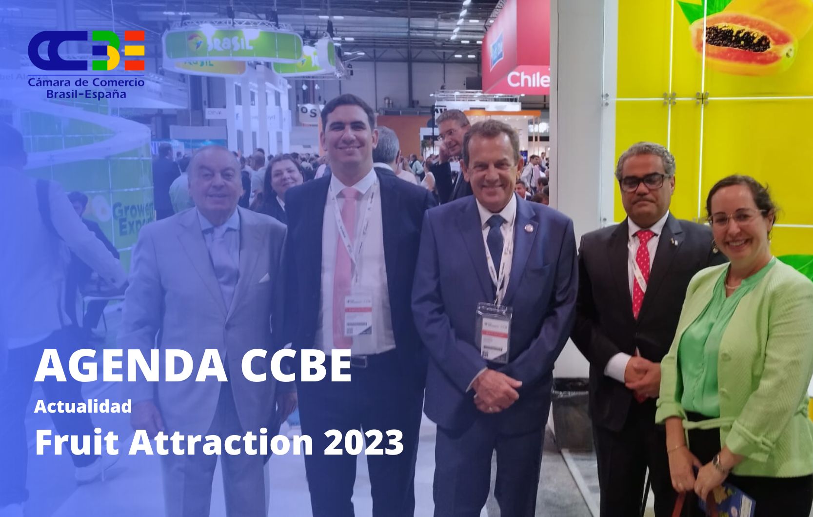 <strong>CCBE, embajadora de las frutas y hortalizas de Brasil en Fruit Attraction</strong>