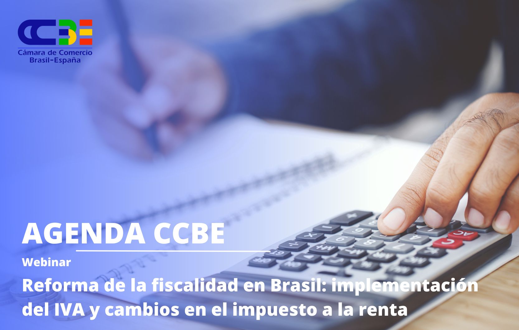La reforma de la fiscalidad en Brasil: implementación del IVA y cambios en el impuesto de la renta