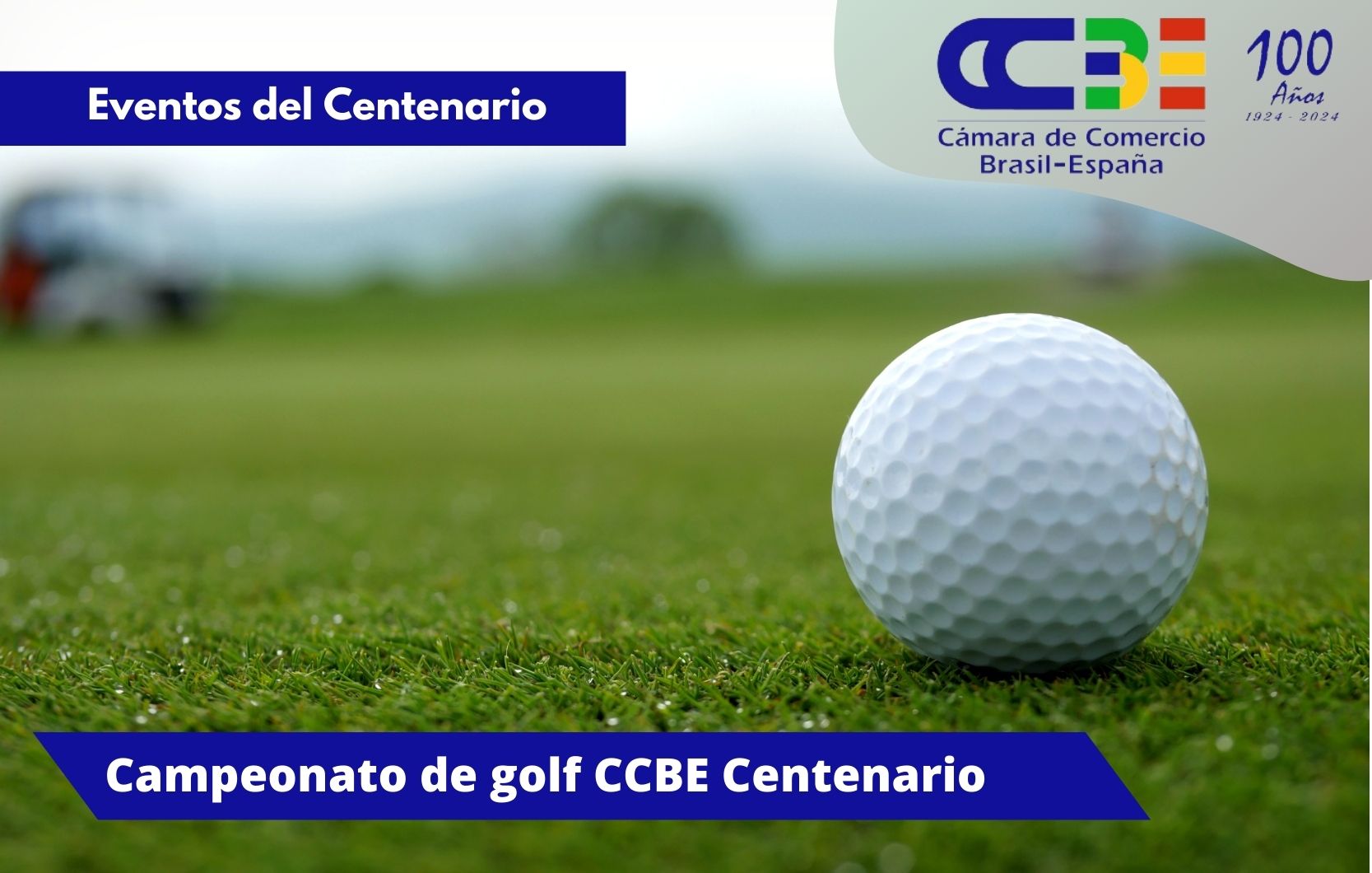 CAMPEONATO DE GOLF CCBE CENTENARIO