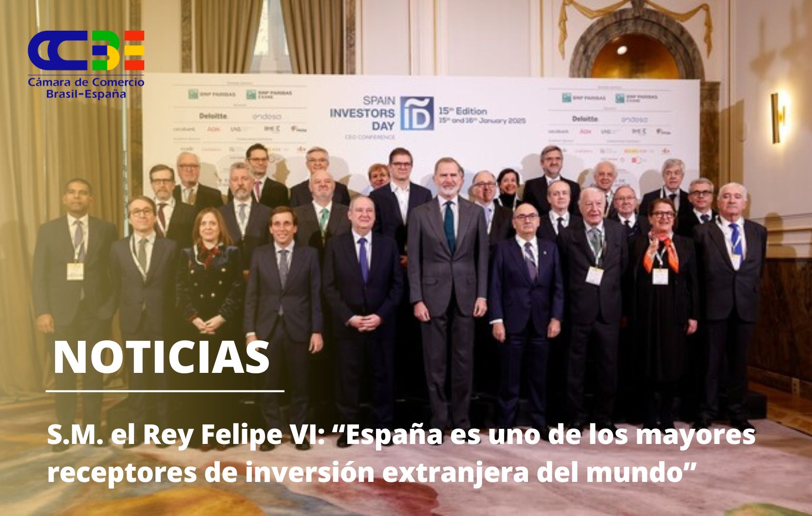 S.M. el Rey Felipe VI: “España es uno de los mayores receptores de inversión extranjera del mundo”