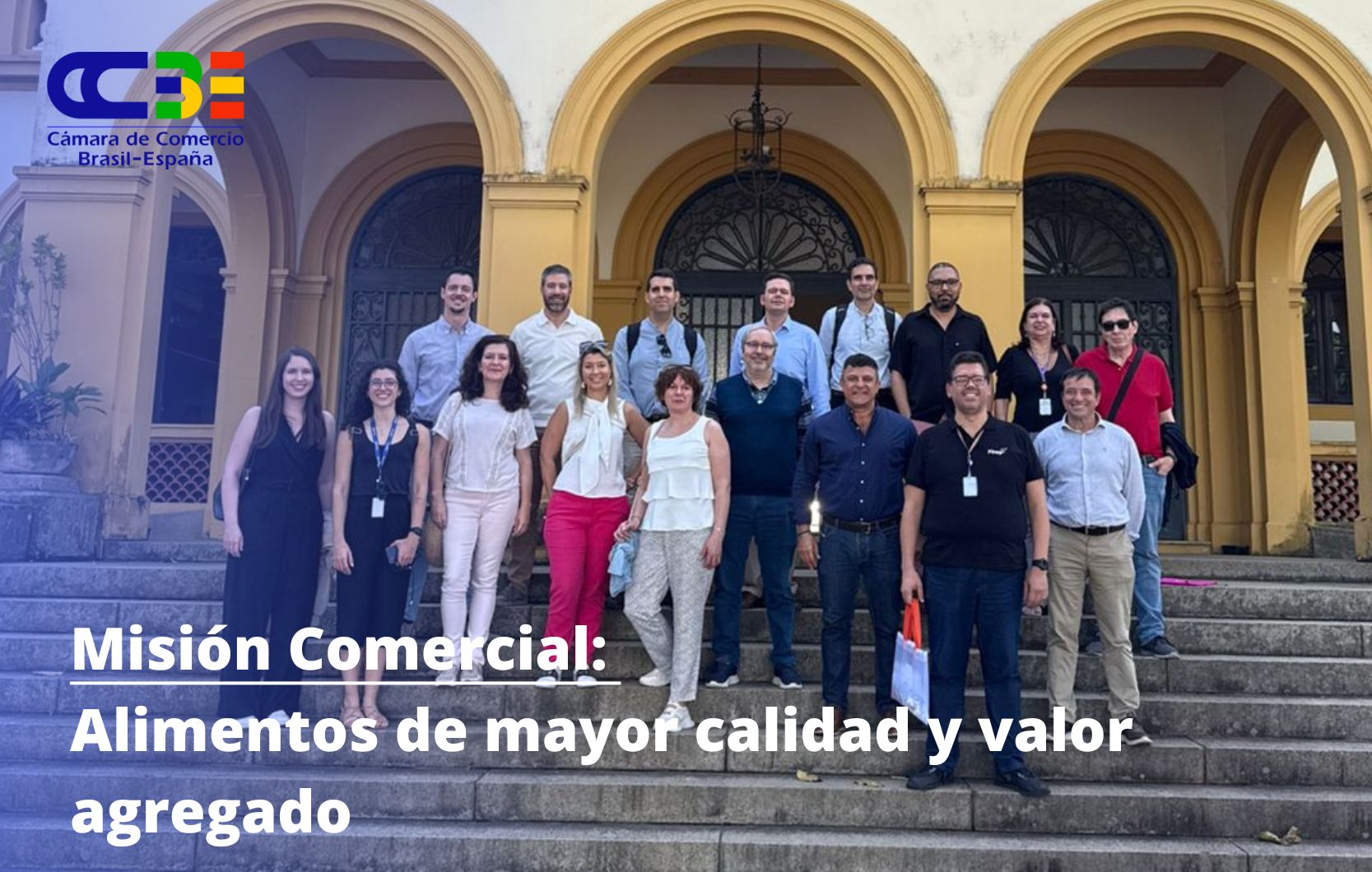 Misión comercial: Alimentos de mayor calidad y valor agregado