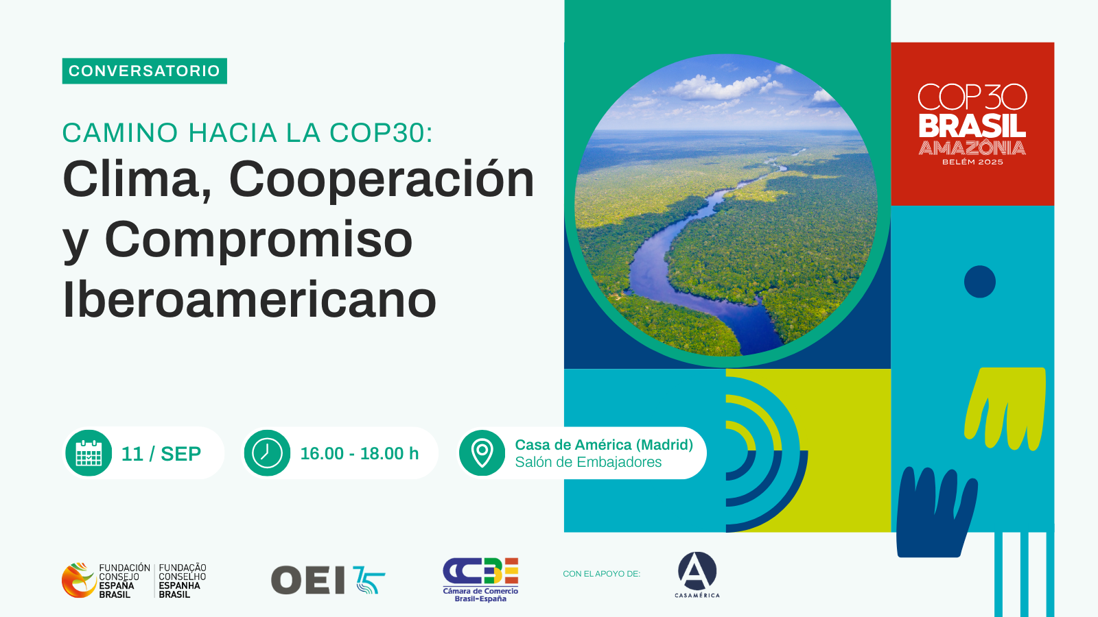 Camino hacia la COP30: Clima, Cooperación y Compromiso Iberoamericano