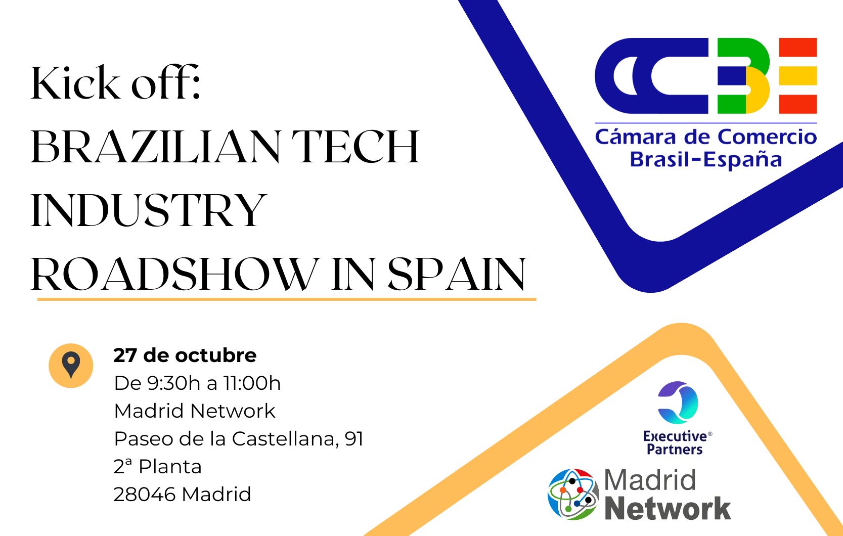 Kickoff:  Brazilian Tech Industry Roadshow in Spain